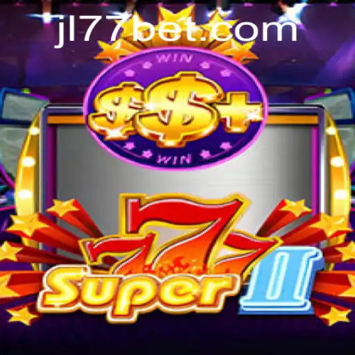 Unraveling the Excitement of Super777II: A Deep Dive into the Game